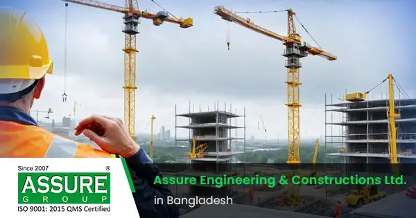 Assure Engineering & Constructions Ltd. | Trusted Builders
