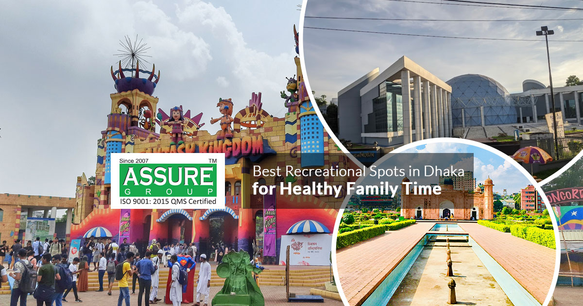 Best Recreational Spots in Dhaka for Healthy Family Time