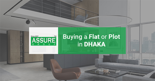 Buying a Flat or a Plot in Dhaka