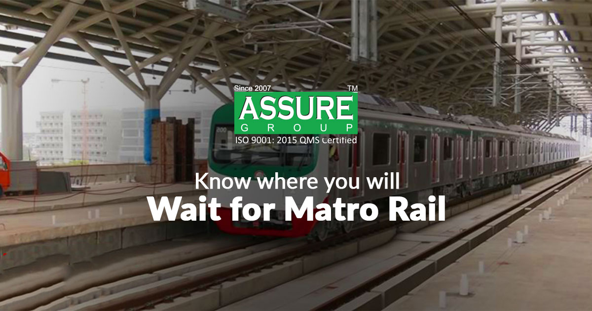 Keep in Your Mind Where You will wait for Metro Rail in Dhaka: Route & Stations.