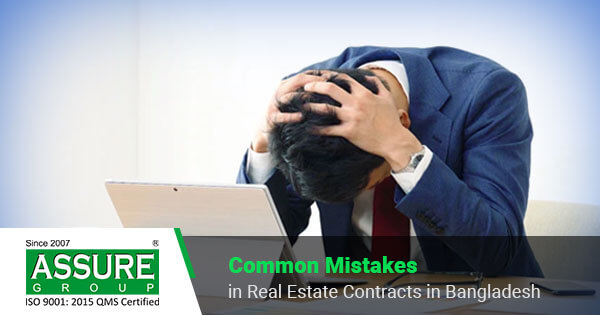 Common mistakes in real estate contracts in Bangladesh