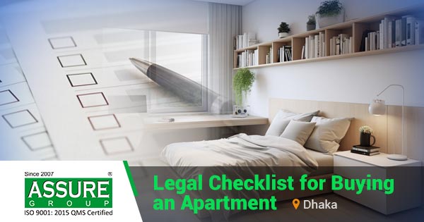 Legal checklist for buying an apartment in Dhaka