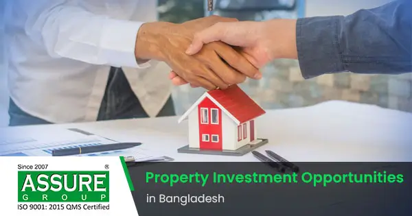 Property investment opportunities in Bangladesh