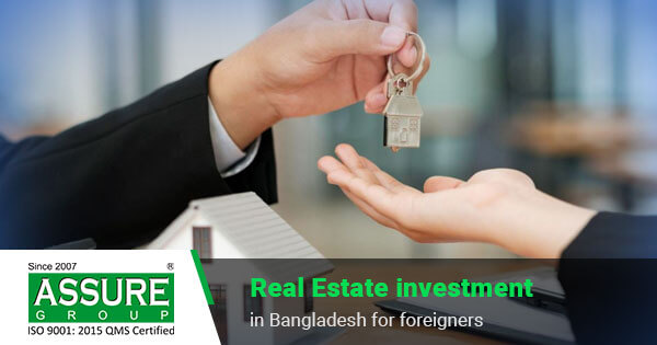 Real estate investment in Bangladesh for foreigners